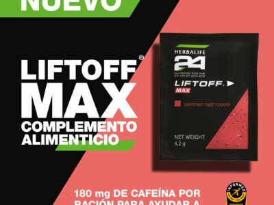 LiftOff Max de H24, nuevo complemento alimenticio energético de Herbalife Nutrition