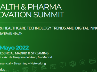 Health & Pharma Innovation Summit: llega a Madrid la segunda edición del evento de referencia en innovación IT