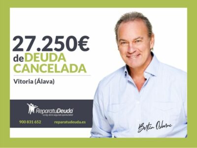 Repara tu Deuda Abogados cancela 27.250 € en Vitoria (Álava) con la Ley de Segunda Oportunidad